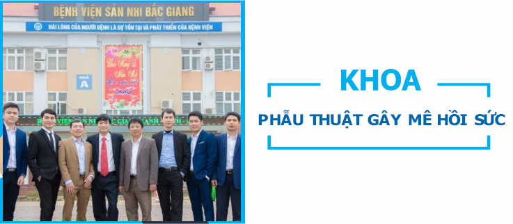 Khoa Phẫu thuật Gây mê hồi sức