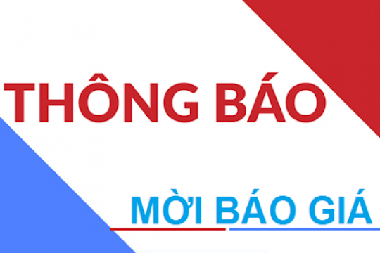 Thông báo mời báo giá Dịch vụ tư vấn thẩm định giá