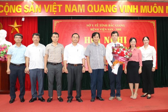 Lễ công bố Quyết định của Chủ tịch UBND tỉnh Bắc Giang về việc bổ nhiệm lại Giám đốc Bệnh viện Sản Nhi Bắc Giang
