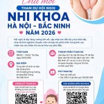 Thư mời dự Hội nghị Nhi khoa Hà Nội - Bắc Ninh năm 2026