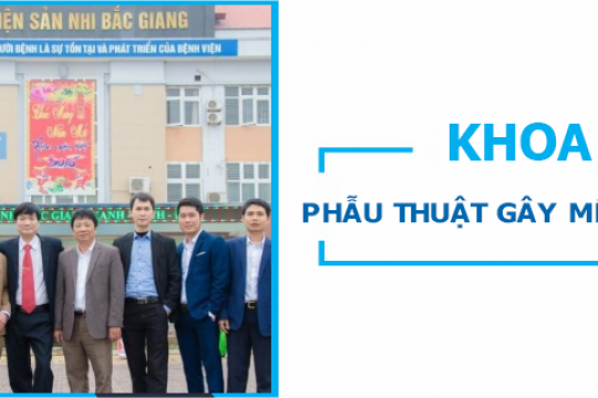 Khoa Phẫu thuật Gây mê hồi sức
