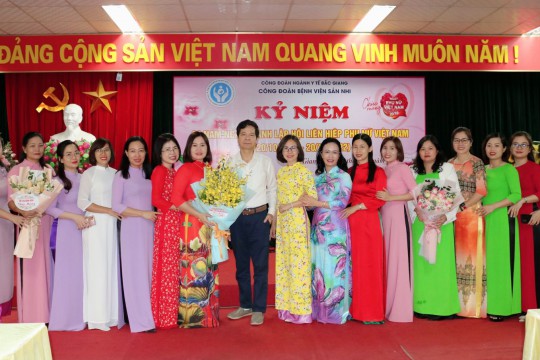 Bệnh viện Sản Nhi Bắc Giang hân hoan tổ chức Lễ Kỷ niệm 92 năm Ngày Thành lập Hội Liên hiệp Phụ nữ Việt Nam 20/10