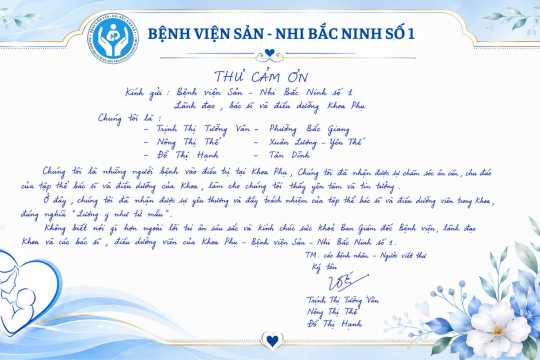 Những lá thư cảm ơn gửi trao niềm tin yêu tới Bệnh viện Sản - Nhi Bắc Ninh số 1